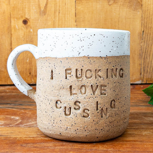 13 oz I Love Cussing Mug - Taylor