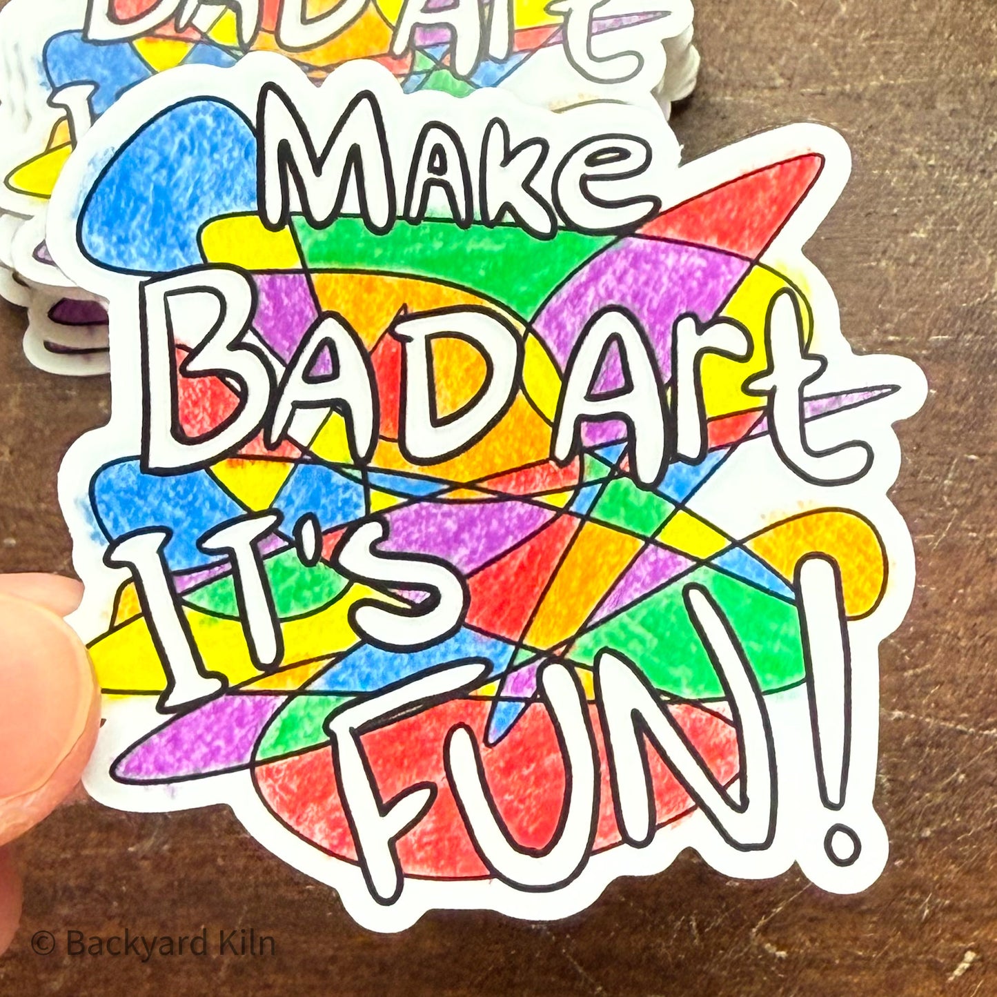 Make Bad Art Sticker #2 by Taylor