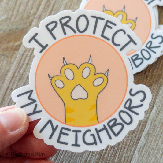 I Protect My Neighbors Fundraiser Sticker by Taylor