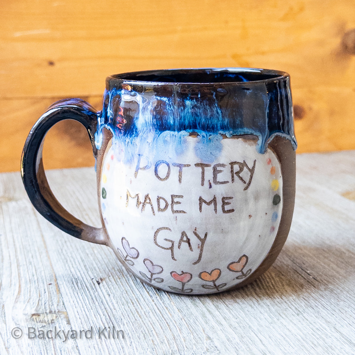 Pottery Made Me Gay Mug by Taylor