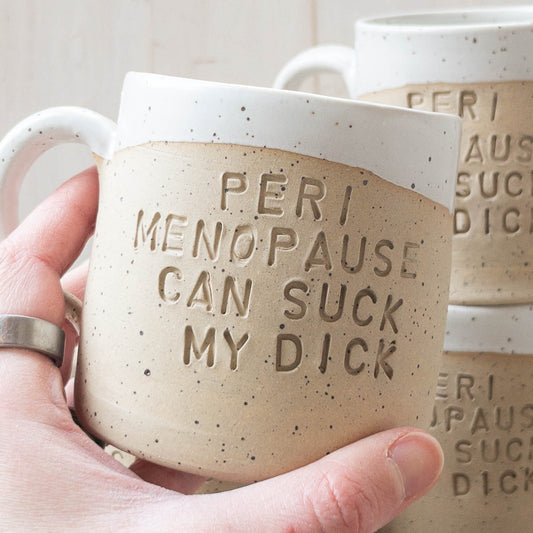 Perimenopause Mug - Taylor