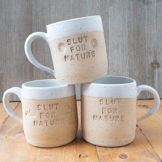 Slut for Nature Mug - Taylor