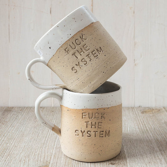 Fuck the System Mug - Taylor