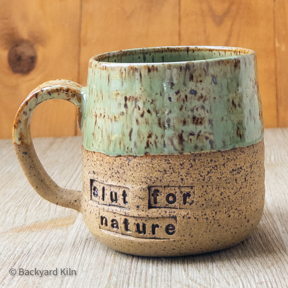 "Slut for Nature" Mug by Taylor