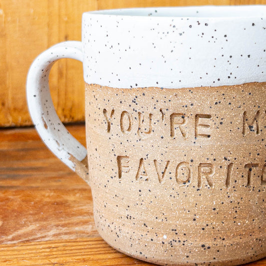 12 oz You’re My Favorite Mug - Taylor