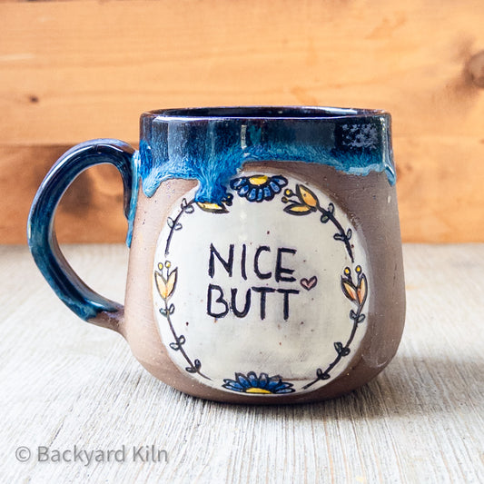 Nice Butt Mug 2 by Taylor