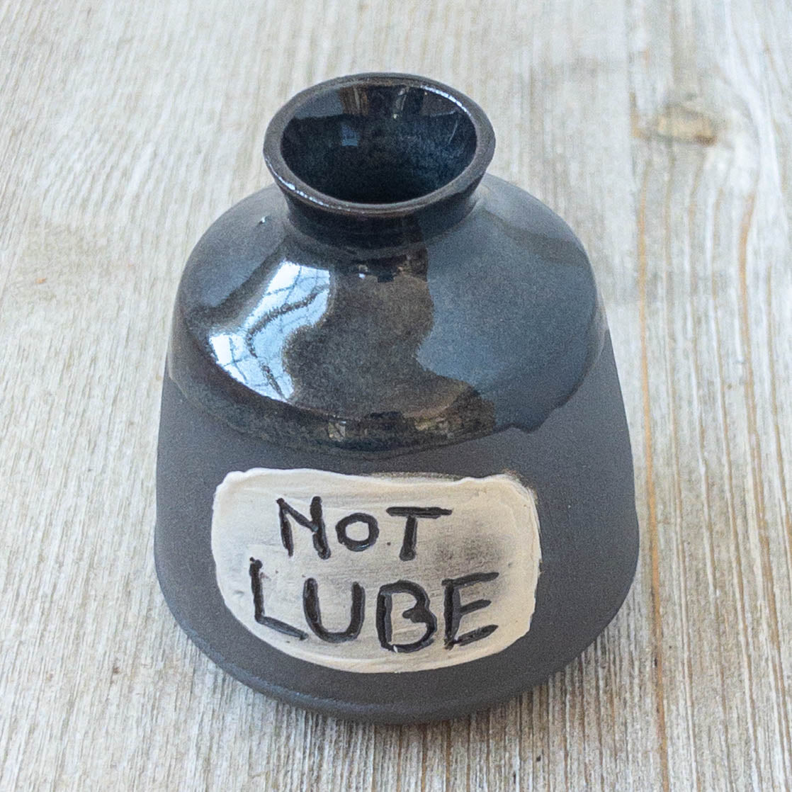 Not Lube Inkwell/Pill Jar/Vase - Taylor